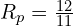 R_p=\frac{12}{11}