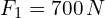 F_1=700\,N