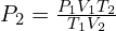 P_2=\frac{P_1V_1T_2}{T_1V_2}