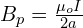 B_p=\frac{\mu_oI}{2 a}