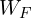 W_F