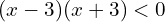 (x-3)(x+3)<0