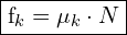 \framebox{f_k=\mu_k \cdot N} 