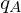 q_A