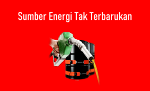 sumber energi tak terbarukan